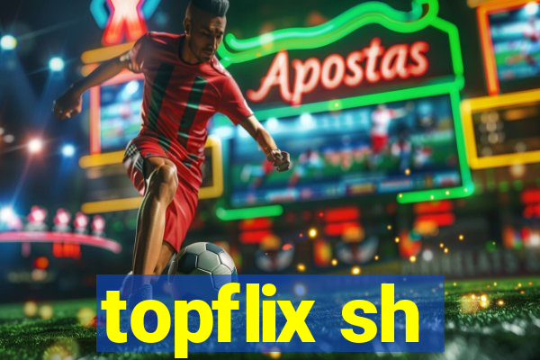 topflix sh